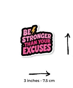Alternative view of Be Stronger Than Your Excuses Sticker (2pcs) – Motivational Fitness Vinyl Decal, 3 Inch