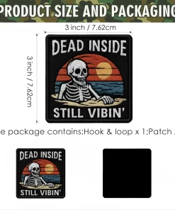Alternative view of Dead Inside Still Vibin’ Patch – 3" Embroidered Hook & Loop Morale Patch