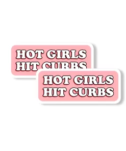 “Hot Girls Hit Curbs” Funny Pink Car Sticker – 5.9 Inch Waterproof Vinyl Decal 2pcs