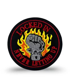 Locked In, Never Letting Up Patch – 3" Embroidered Hook & Loop Morale Patch