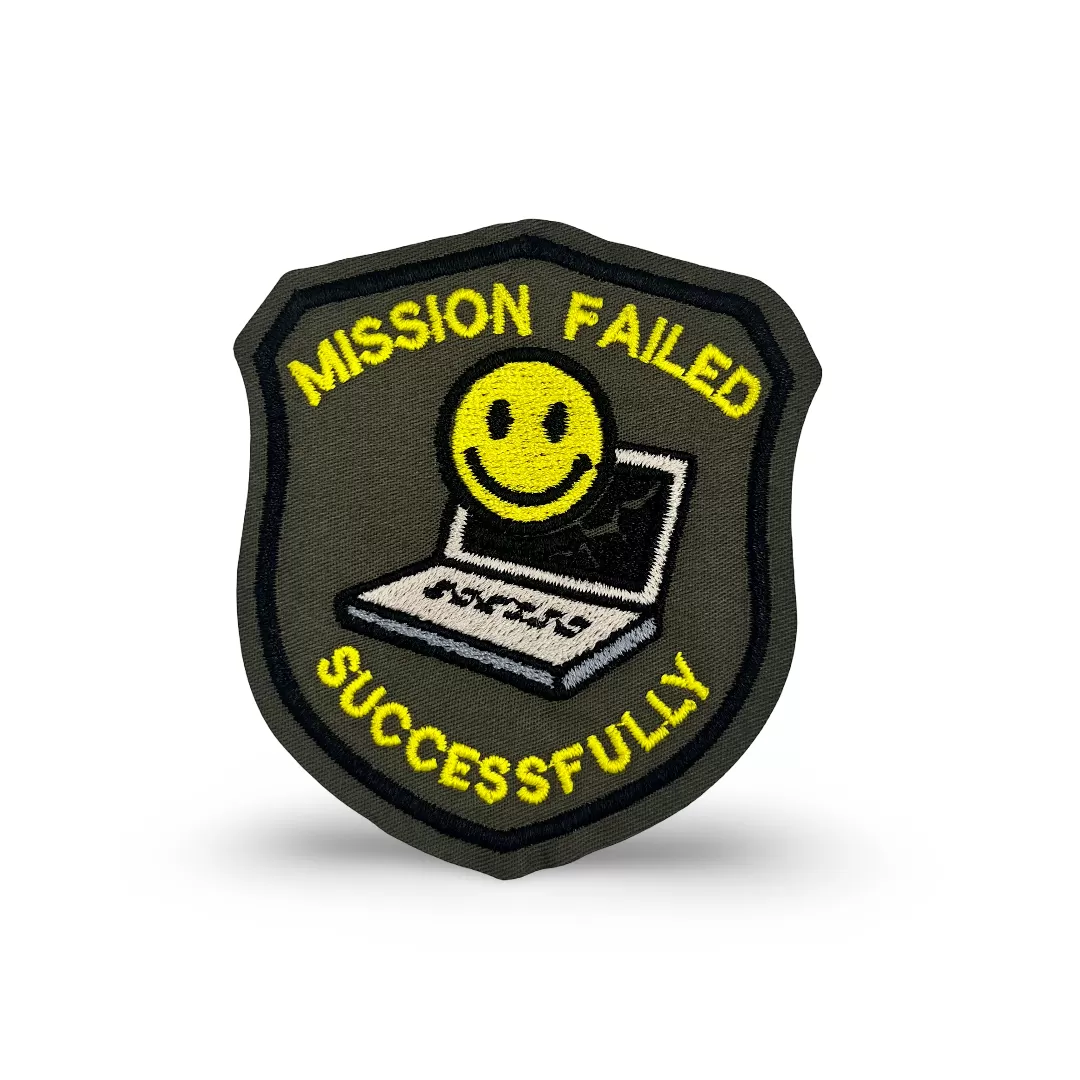 Mission Failed Successfully Patch – 3" Embroidered Morale Patch with Hook & Loop Backing