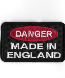 89Mmx55Mm Danger - Made In England Embroidered Patch Badge Applique Iron on