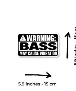 Alternative view of “Warning: Bass May Cause Vibration” Car Sticker – 5.9 Inch Waterproof Vinyl Decal 2pcs